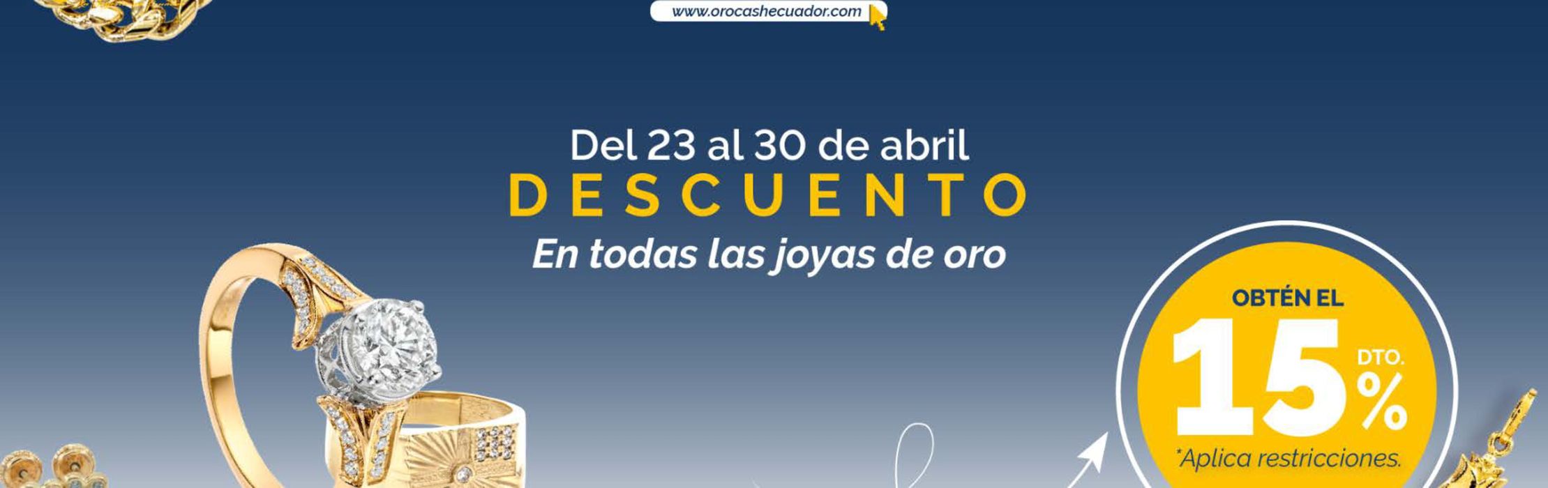 Catálogo OroCash en Quito | Descuento  | 24/4/2024 - 30/4/2024
