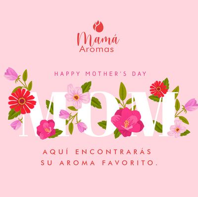 Ofertas de Belleza en Yaguachi | Mamá Aromas  de Aromas y Recuerdos | 2/5/2024 - 11/5/2024