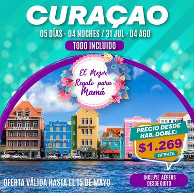 Ofertas de Viajes y Ocio en Guayaquil | El mejor Regalo para Mamá de Viajes y Destinos | 3/5/2024 - 15/5/2024