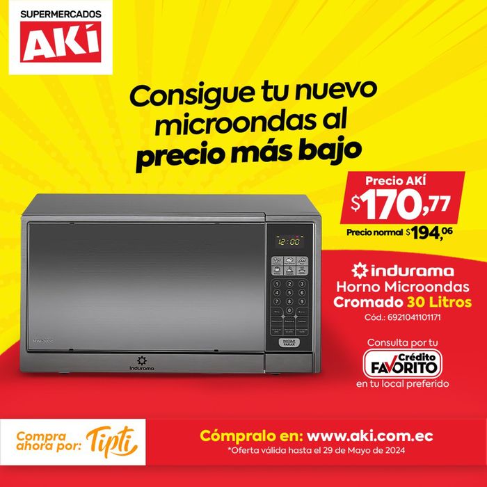 Catálogo Akí en Portoviejo | Consigue tu nuevo microondas | 15/5/2024 - 29/5/2024
