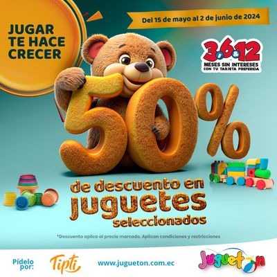 Catálogo Juguetón en Nayón | 50% de descuento  | 17/5/2024 - 2/6/2024