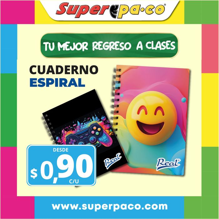 Catálogo Super Paco en Guayaquil | Tu mejor regreso a clases  | 22/7/2024 - 31/7/2024