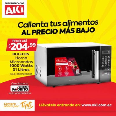 Ofertas de Supermercados en Machachi | Calienta tus alimentos al precio más bajo de Akí | 18/9/2024 - 22/9/2024