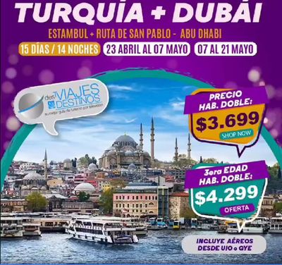 Ofertas de Viajes y Ocio en Quito | Turquía + Dubái de Viajes y Destinos | 23/4/2024 - 21/5/2024