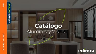 Catálogo Edimca en Ambato | Catálogo Aluminio y Vidrio | 19/3/2024 - 31/12/2024