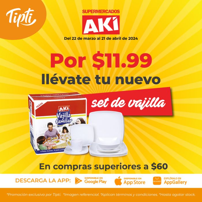 Catálogo Akí en Guayaquil | Promociones !! | 17/4/2024 - 21/4/2024